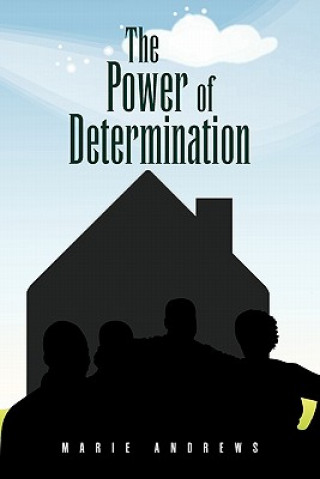 Könyv Power of Determination Marie Andrews