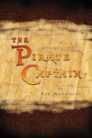 Buch Pirate Captain Ken Moorehead