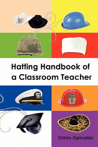 Könyv Hatting Handbook of a Classroom Teacher Orinio Opinaldo