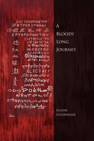 Kniha Bloody Long Journey Eugene Goldwasser