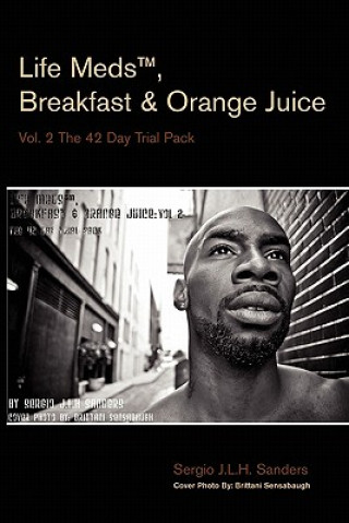 Carte Life Medst, Breakfast & Orange Juice Sergio J L H Sanders