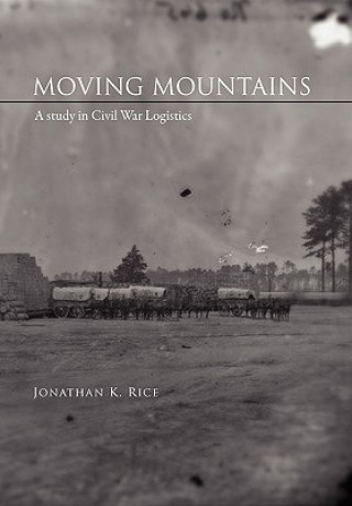 Carte Moving Mountains Jonathan K Rice