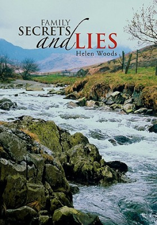 Livre Family Secrets and Lies Helen Woods