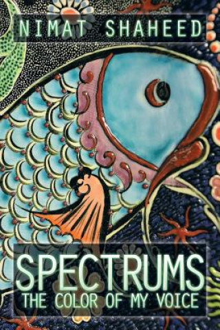 Knjiga Spectrums Nimat Shaheed