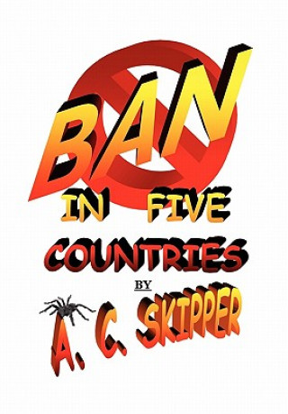 Book Ban in Five Countries A C Skipper