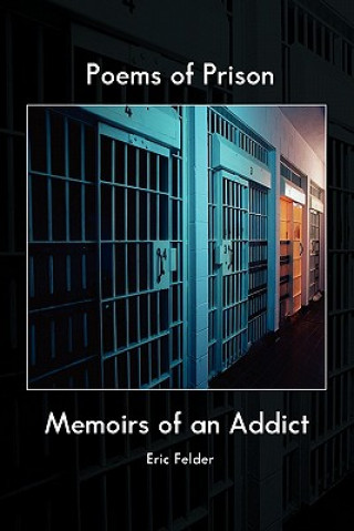 Book Poems of Prison Eric Felder