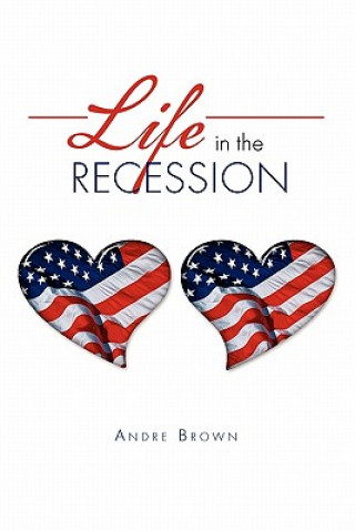 Carte Life in The Recession Andre Brown