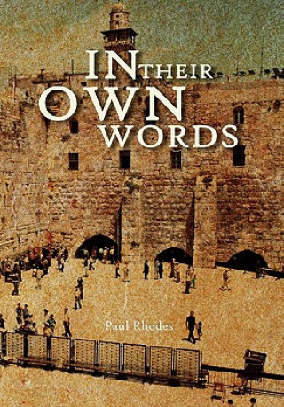 Könyv In Their Own Words Paul Rhodes