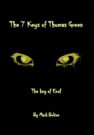 Knjiga 7 Keys of Thomas Green Mark Bolton