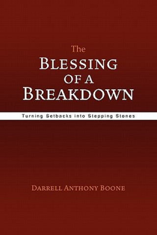 Carte Blessing of a Breakdown Darrell Anthony Boone