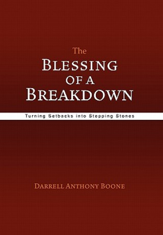 Kniha Blessing of a Breakdown Darrell Anthony Boone