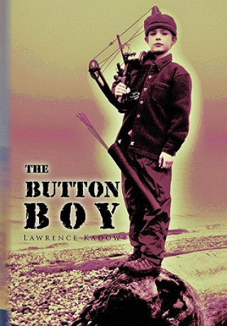 Kniha Button Boy Lawrence Kadow