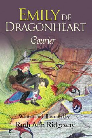 Könyv Emily de Dragonheart Ruth Ridgeway