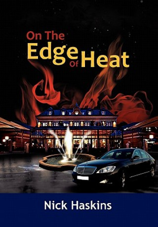 Könyv On the Edge of Heat Nick Haskins
