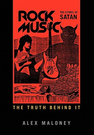 Книга Rock Music Alex Maloney
