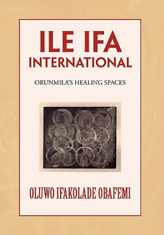 Knjiga Ile Ifa International Oluwo Ifakolade Obafemi