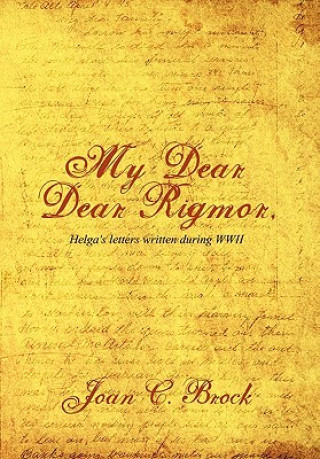 Книга My Dear, Dear Rigmor Joan C Brock