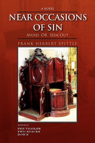 Libro Near Occasions of Sin Frank Herbert Spittle