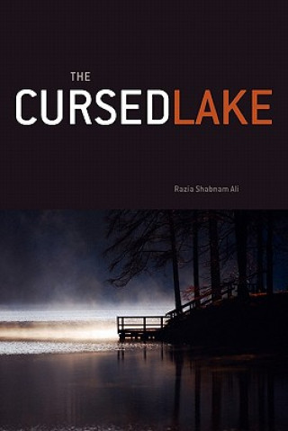 Buch Cursed Lake Razia Shabnam Ali