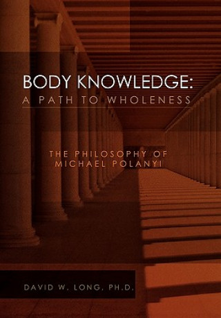 Książka Body Knowledge Long