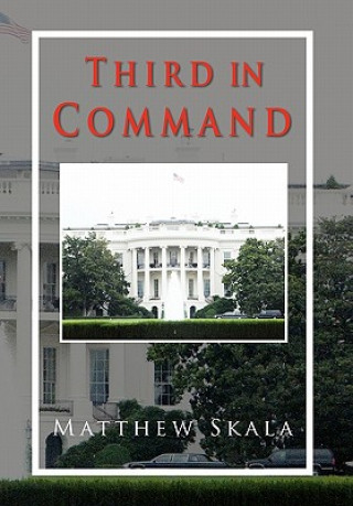 Книга Third in Command Matthew Skala