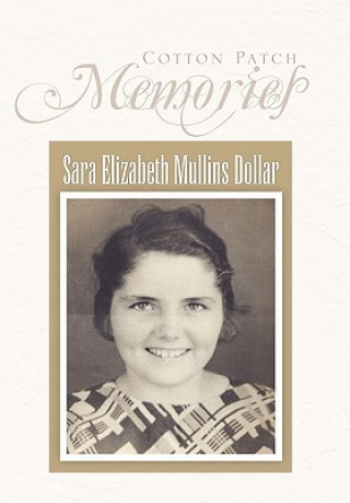 Carte Cotton Patch Memories Sara Elizabeth Mullins Dollar