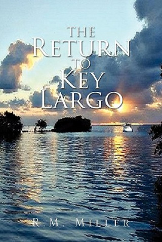 Libro Return to Key Largo R M Miller