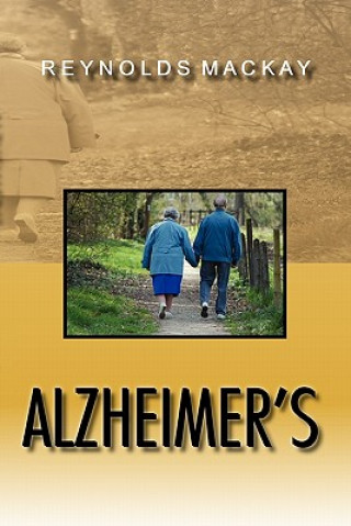 Buch Alzheimer's Reynolds MacKay