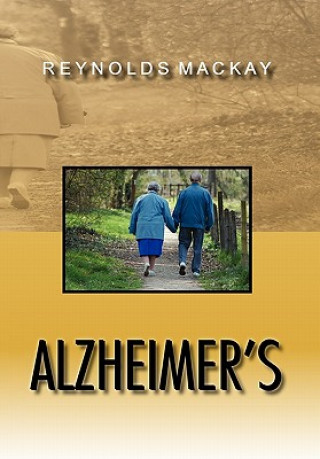 Buch Alzheimer's Reynolds MacKay