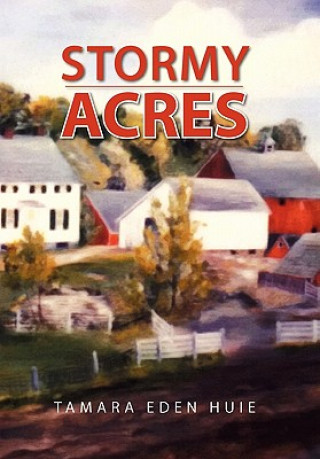 Książka Stormy Acres Tamara Eden Huie