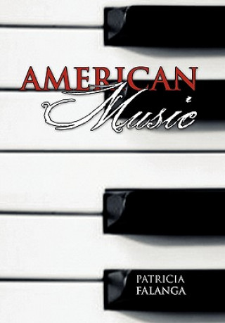 Könyv American Music Patricia Falanga