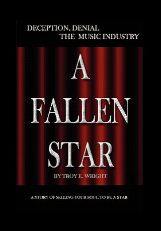 Carte Fallen Star Troy E Wright