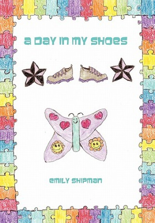 Kniha Day in My Shoes Emily Shipman