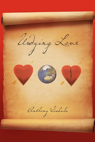 Knjiga Undying Love Anthony Sabala