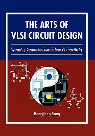 Книга Arts of VLSI Circuit Design Hongjiang Song