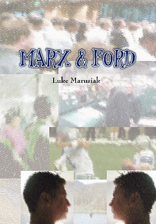 Kniha Marx & Ford Luke Marusiak