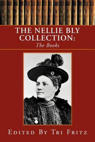 Książka Nellie Bly Collection Tri Fritz