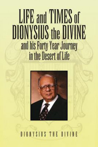 Kniha Life and Times of Dionysius the Divine Dionysius The Divine