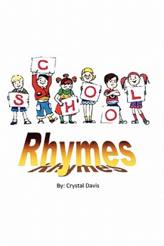 Könyv School Rhymes Crystal Davis