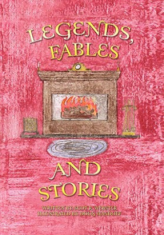 Kniha Legends, Fables, and Stories Scot R Webster