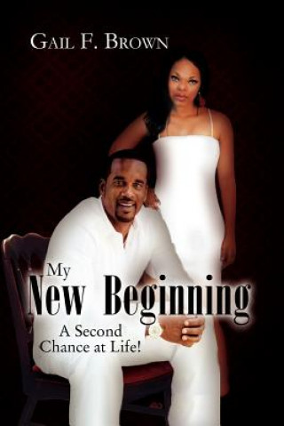 Livre My New Beginning Gail F Brown