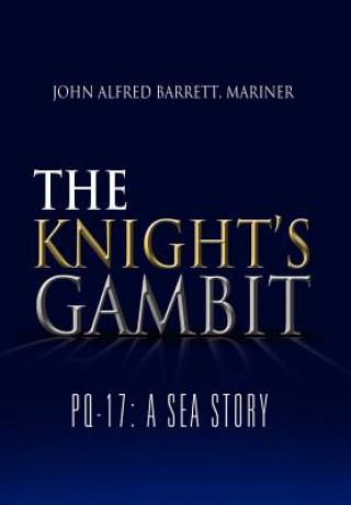 Carte Knight's Gambit John Alfred Mariner Barrett