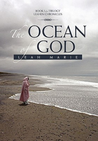 Kniha Ocean Of God Leah Marie