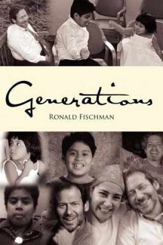 Knjiga Generations Ronald Fischman