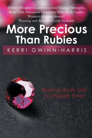 Kniha More Precious Than Rubies Kerri Gwinn-Harris