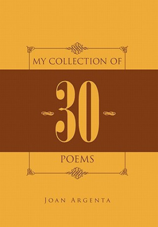Carte My Collection of -30- Poems Joan Argenta