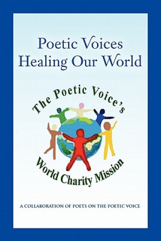 Kniha Poetic Voices Poets on the Poetic Voice