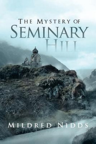 Buch Mystery of Seminary Hill Mildred Nidds