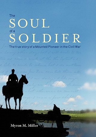 Kniha Soul of a Soldier Myron M Miller