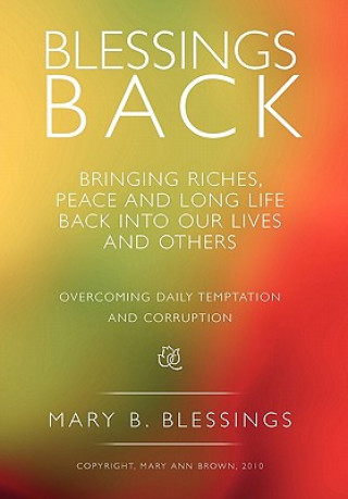 Könyv Blessings Back Mary B Blessings